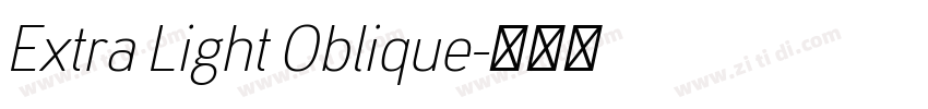 Extra Light Oblique字体转换